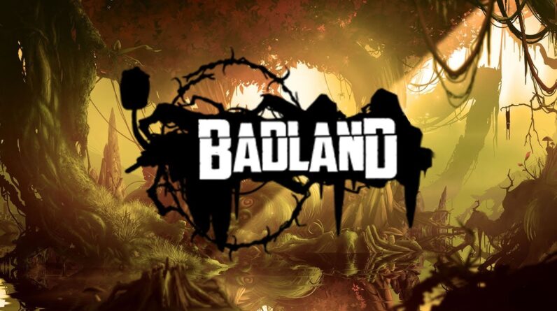 How to Embrace the Funky Physics of Badland