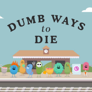 How to Play the Game Dumb Ways to Die