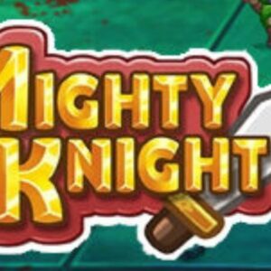 How to Play the Game Mighty Knight