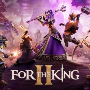 Mastering For The King 2: Tips and Tricks for Victory
